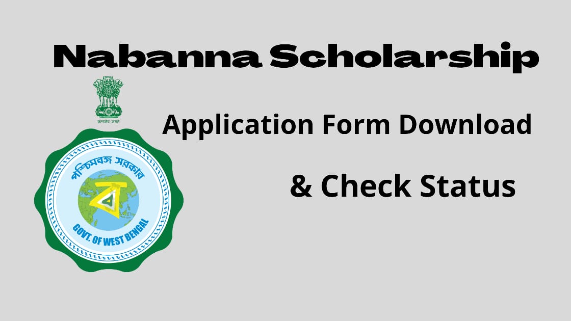 Nabanna Scholarship 2020; Application Form Download